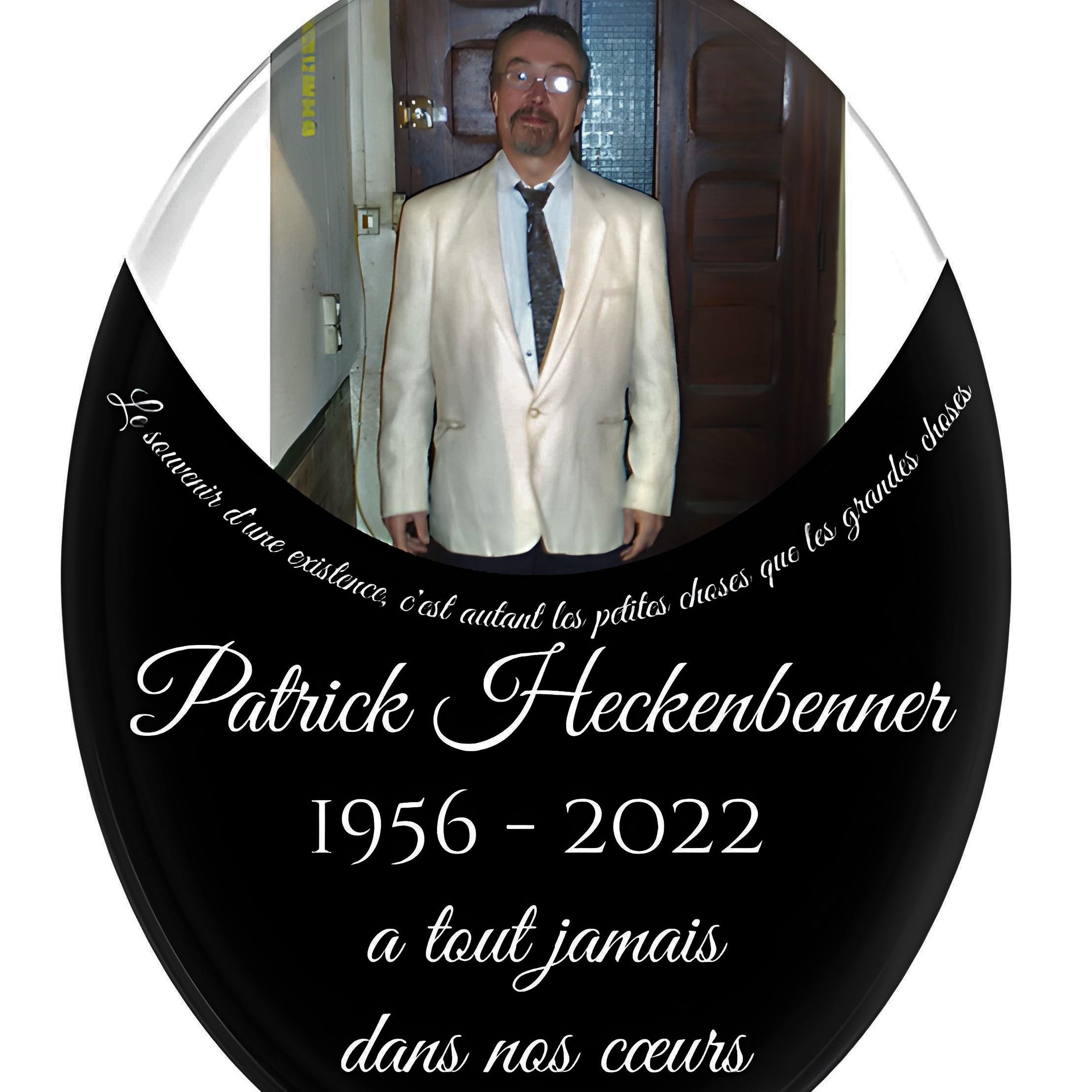 Espace hommage de Monsieur Patrick Heckenbenner